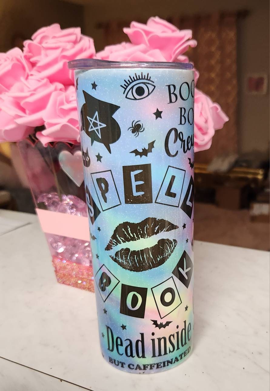 Holographic "Spell Book" Witchy 20 oz Stainless Steel Tumbler. "Dead Inside, But Caffaminated"  Glam Tumbler for Lovers of the Occult! - Glamorous Beauty & Boutique