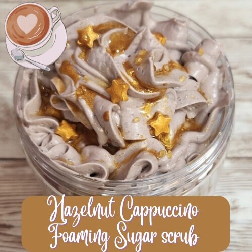 Hazelnut Cappuccino Whipped Foaming Sugar Scrub. Exfoliating Shea Butter Body Wash & Scrub. All Natural Whipped Scrub - Glamorous Beauty & Boutique