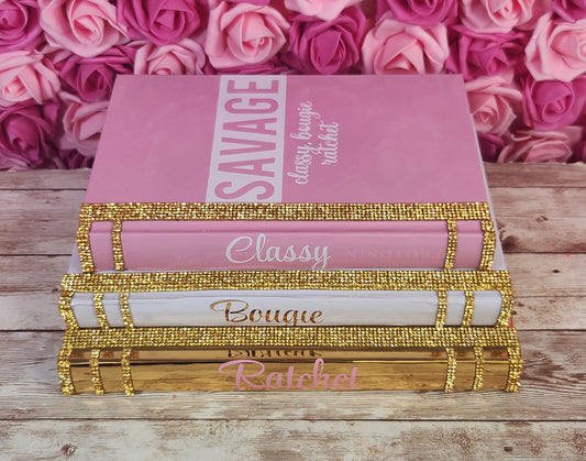 Coffee Table Book Stack (Set of 3). Glam Book Stack. Metallic Gold, White & Pink Books. “Classy, Bougie, Ratchet” Savage. Makeup Room Decor - Glamorous Beauty & Boutique